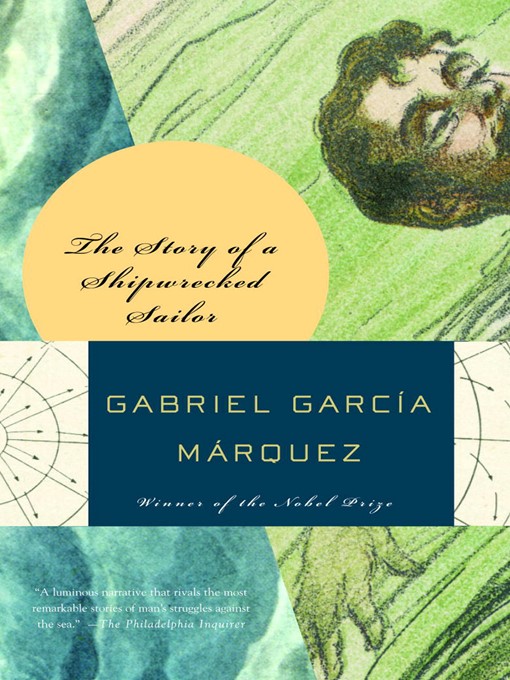 Title details for Story of a Shipwrecked Sailor by Gabriel García Márquez - Available